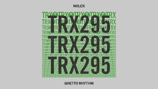 Nolek  Ghetto Rhythm Tech House [upl. by Toulon165]