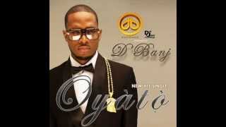 DBanj  OYATO [upl. by Lebanna]