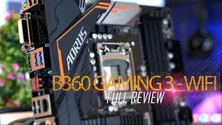 لوحة متوسطة للجيل الثامن بأحشاء Z370  مراجعة AORUS B360 Gaming 3 WIFI [upl. by Eem]