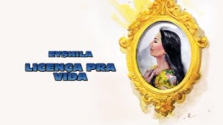 Eyshila  Licença pra vida  Play Back com letra [upl. by Ayihsa458]