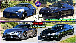 GTA Online Los Santos Tuners Cars In Real Life Part 1 [upl. by Mimi775]