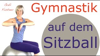 🎈20 min Gymnastik auf dem Sitzball  fit im Sitzen [upl. by Inalej]