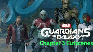 Guardians of the Galaxy Chapter 3 Cutscenes [upl. by Kyle]