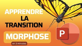 Apprends la transition Morph en 3 minutes  Facile et rapide [upl. by Roose661]