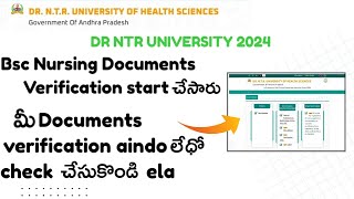 DR NTR UNIVERSITY 2024 Bsc Nursing Verification Process started 🥳  CHECK YOUR APPLICATION STATUS [upl. by Hinkle521]