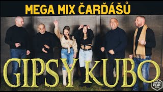 Gipsy Kubo  MaďarskoRomský MIX ČARDÁŠŮ OFFICIAL VIDEO 2023 [upl. by Eniamraj]