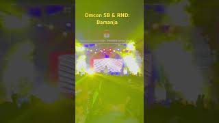 Omcon SB amp RND Bamanja [upl. by Autry107]