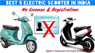 best 5 electric scooter in india without license amp Registration Features Specs Onraod Price hindi [upl. by Aehsel]