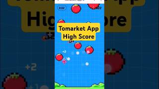 Tomarket App  Highest Score in Tomarket Tomato Game tomarket tomarketairdrop 4september [upl. by Ailene724]