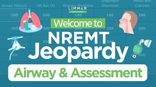 NREMT Airway amp Assessment Jeopardy [upl. by Orva962]