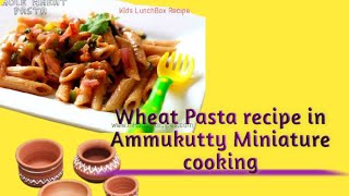 Wheat pasta recipe in Ammukutty Miniature Cooking [upl. by Annanhoj957]