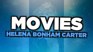 Best Helena Bonham Carter movies [upl. by Yrallam352]