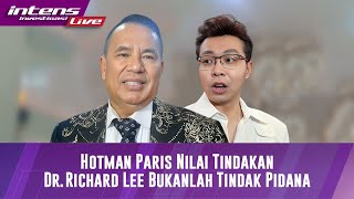 Full Hotman Paris Tanggapi Terkait dr Ricard Lee Dilaporkan Ke Polisi Atas Dugaan Berita Hoax [upl. by Nnod]