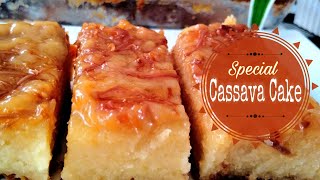 SPECIAL CASSAVA CAKEHow to make cassava cake [upl. by Leventis]