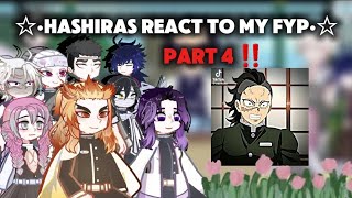 ☆•Hashiras react to my fyp•☆ part 44 🇬🇧sub hashirasreact demonslayer kimetsunoyaiba [upl. by Luciana]