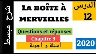 Questions et réponses  la Boîte à Merveilles  chapitre 3  أسئلة وأجوبة [upl. by Eceertal651]