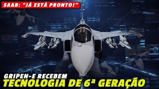 Caças GRIPEN do Brasil com tecnologia de 6ª geração em breve quotJÁ ESTÁ PRONTOquot diz SAAB [upl. by Lilak]