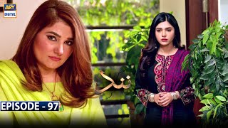 Nand Episode 97 Subtitle Eng  18th January 2021  ARY Digital Drama [upl. by Eilra641]