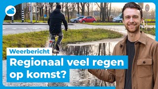 Weerbericht vrijdag regionaal veel regen [upl. by Naejarual]