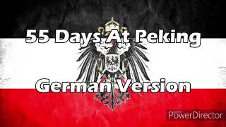 55 Days At Peking German Version w Lyrics [upl. by Notnirt]