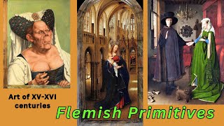 Flemish quotPrimitivesquot The most talented painters of all times Painters who invented oil paint [upl. by Darwin]