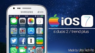 How to install iOS 7 Rom on Samsung Galaxy S Duos 2 GTS7582  Trend Plus GTS7580 [upl. by Ueihtam941]