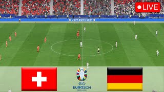 🔴Switzerland vs Germany LIVE🔴UEFA Euro 2024🔴Live Match Today [upl. by Ellinad]