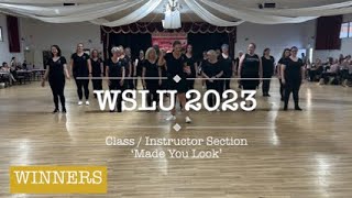 WSLU 2023  Class  Instructor Section  Made You Look [upl. by Relyat]