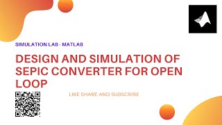 Design and Simulation of SEPIC Converter using MATLAB SIMULINK [upl. by Dupaix363]