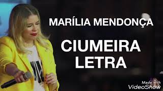 Marília Mendonça  Ciumeira Letra [upl. by Martyn822]