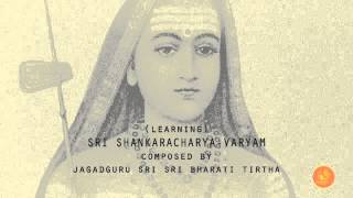 Learning SRI SHANKARACHARYAVARYAM Hymn to Adi Shankara [upl. by Aisyla]