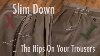 How To Slim Down The Hip Area On Pants  Like A Tailor [upl. by Lipski]