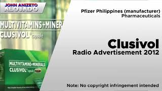 Clusivol  Radio Advertisement 2012 [upl. by Volding934]