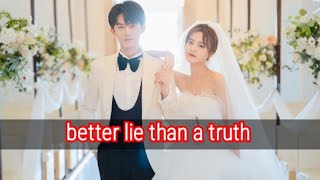 better lie than a truth Chinese drama trailer تریلر سریال چینی دروغ بهتر از حقیقته،该系列的谎言预告片比真相更好 [upl. by Cindy]