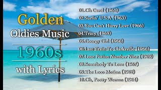 Throwback Golden Oldies Music of 60s with Lyrics [upl. by Reywas]