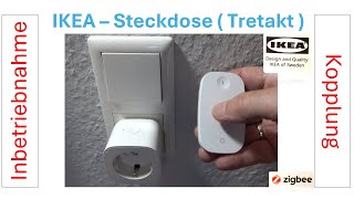 Ikea Fernbedienbare Steckdose Tretakt   Befestigung  Kopplung  Entkopplung [upl. by Aratak]