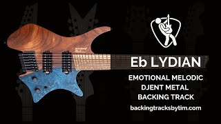 Emotional Melodic Djent Metal Backing Track in Eb Lydian  125 BPM [upl. by Llerrem]