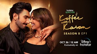 Hotstar Specials Koffee With Karan  Season 8  Episode 1  1200 AM Oct 26th  DisneyPlus Hotstar [upl. by Ahter]