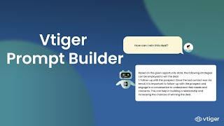 Vtiger Prompt Builder [upl. by Dnomder]