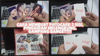 DIY CARA MEMBUAT PHOTOCARD KPOP 2 SISI PINGGIRAN MELENGKUNG [upl. by Atil]