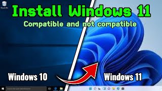 💻How to Install Windows 11 while preserving files and applications  Compatible and not compatible💯 [upl. by Nymzaj243]