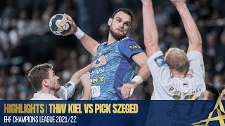 HIGHLIGHTS  THW Kiel vs Pick Szeged  Round 5  EHF Champions League 202122 [upl. by Carree]