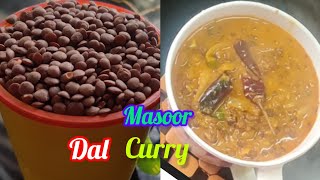 Akhhi Masoor Dal Recipe Dhaba Style Masoor Dal Ki Recipe Black Lenthils RecipeMasoor Dal Curry [upl. by Devonna]