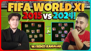 REMZİ KAMALAK İLE FIFA DÜNYANIN EN İYİ KADROSU 2015 vs 2024 MAÇI YAPTIK🔥 eFootball 2024 MOBILE [upl. by Einapets]