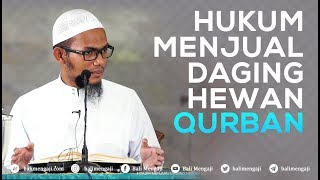 Video Singkat Hukum Menjual Daging Hewan Qurban  Ustadz Farhan Abu Furaihan [upl. by Leach]