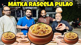 KARACHI KA MASHOOR MATKA PULAO  MATKA RASEELA PULAO  FOOD VLOG [upl. by Tressa]