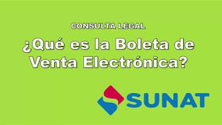 Consulta Legal ¿Qué es la BOLETA DE VENTA ELECTRÓNICA [upl. by Bernstein]