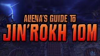 Alienas Guide to Jinrokh the Breaker 10 man normal [upl. by Rehpatsirhc250]