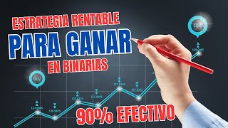 ESTRATEGIA RENTABLE CON 90 DE EFECTIVIDAD PARA OPCIONES BINARIAS  SEÑALES GRATIS 2024 [upl. by Ahpla]