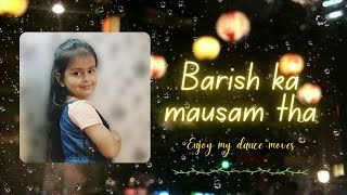 BAARISH KA MAUSAM AAYA  ft  Sawan Bhatt amp Kajal Sharma barish mausam [upl. by Behl]